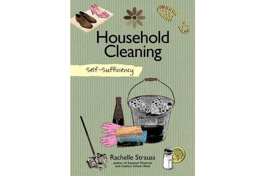 Self-Sufficiency: Natural Household Cleaning