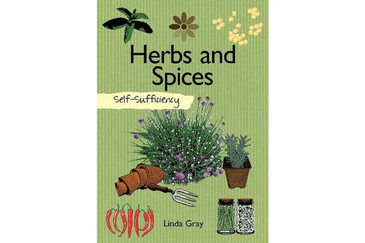 Self-Sufficiency: Herbs and Spices