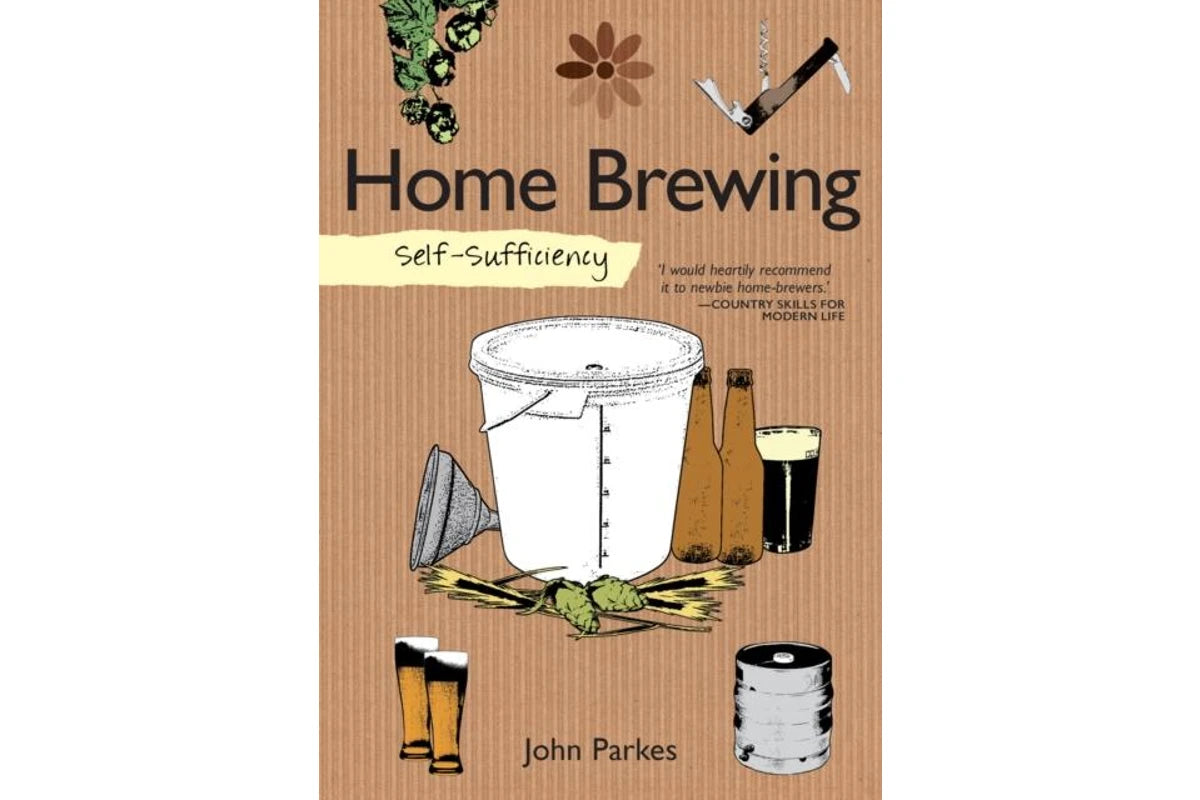 Selfsufficiency Home Brewing by John Parkes